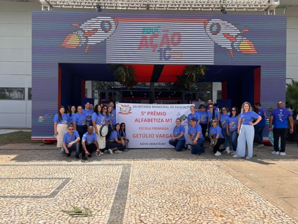 Prefeitura Municipal de Nova Ubirat&atilde; &eacute; premiada no 5&ordm; Pr&ecirc;mio Alfabetiza - MT