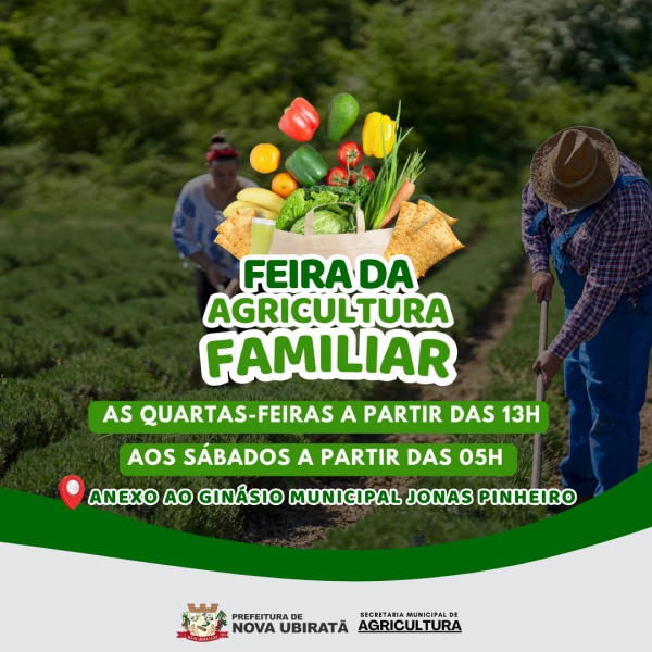 Feira da Agricultura Familiar fortalece produtores de Nova Ubiratã   