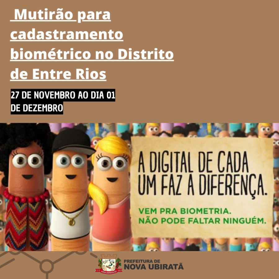 Prefeitura Municipal por meio do Cartório Eleitoral anuncia que será realizado mutirão para cadastramento biométrico no distrito de Entre Rios