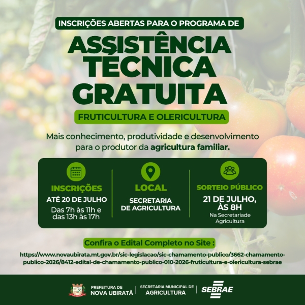 Prefeitura de Nova Ubirat&atilde; em parceria com o SEBRAE abre inscri&ccedil;&otilde;es para o programa gratuito de assist&ecirc;ncia t&eacute;cnica em Fruticultura e Olericultura