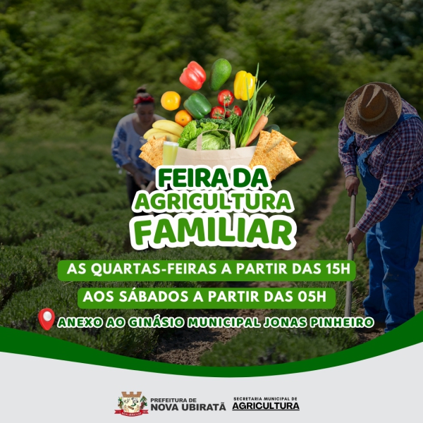 Conheça a Feira da Agricultura Familiar de Nova Ubiratã