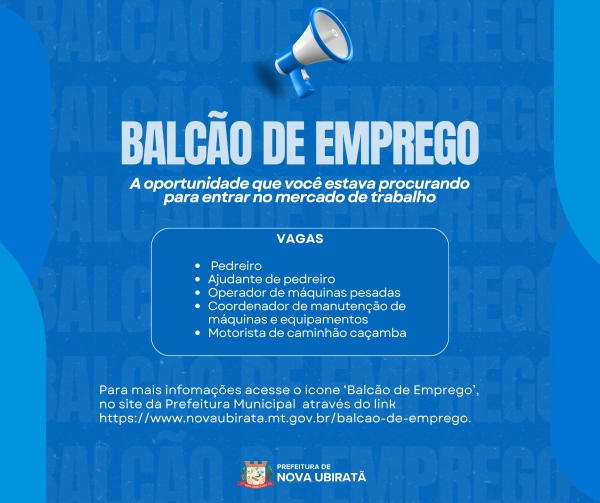 Confira as vagas disponíveis no Balcão de Emprego de Nova Ubiratã