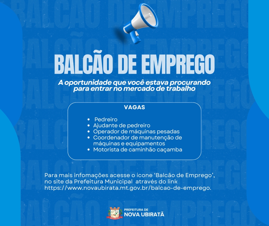 Confira as vagas disponíveis no Balcão de Emprego de Nova Ubiratã