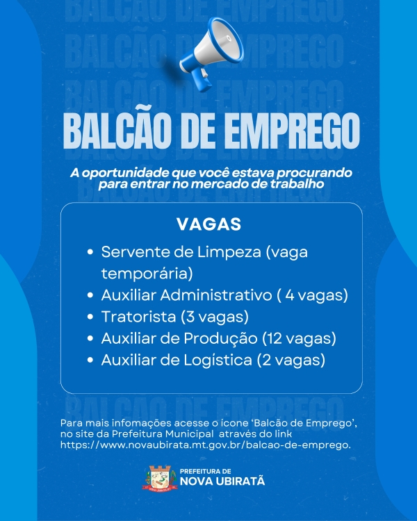 Confira as vagas dispon&iacute;veis no Balc&atilde;o de Emprego de Nova Ubirat&atilde;